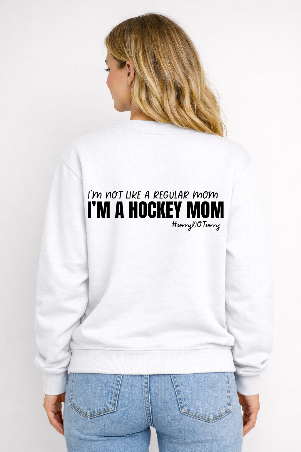 NOT LIKE A REGULAR HOCKEY MOM CREW NECK SWEATER