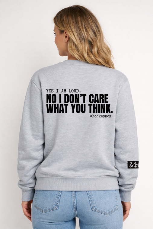LOUD HOCKEY MOM CREW NECK