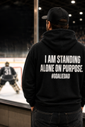 I STAND ALONE GOALIE DAD UNISEX HOODIE HOCKEY SWEATER