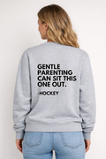 ANTI-GENTLE PARENTING HOCKEY CREW NECK SWEATER