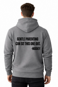ANTI-GENTLE PARENTING HOCKEY HOODIE